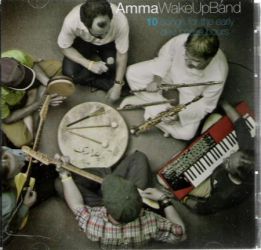 AmmaWakeUpBand